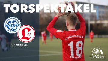 4 Tore in 10 Minuten bei Offensivspektakel | Wacker Nordhausen – Lichtenberg 47 (Regionalliga)