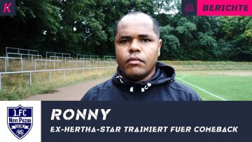 Champions-League-Erfahrung in der Berlin-Liga: Ex-Hertha-Profi Ronny vor seinem Debüt für Novi Pazar