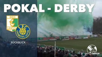 Corona-Virus verhindert das Leipzig-Derby zwischen Lok und Chemie: Rückblick auf das Pokalspiel 2018