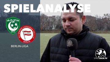 Die Spielanalyse | Berlin Hilalspor – SV Sparta Lichtenberg (Berlin-Liga)