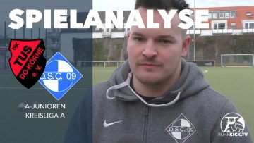 Die Spielanalyse | DJK TuS Körne U19 – Dorstfelder SC U19 (A-Junioren Kreisliga A)