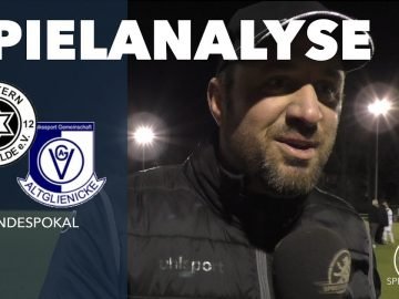 Die Spielanalyse | FC Stern Marienfelde – VSG Altglienicke (Viertelfinale, Landespokal)