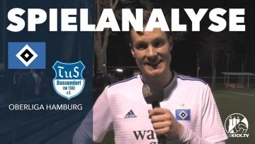Die Spielanalyse | Hamburger SV III – TuS Dassendorf (Oberliga Hamburg)