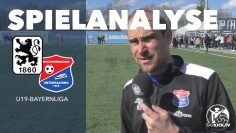 Die Spielanalyse | TSV 1860 München U19 – SpVgg Unterhaching U19 (U19-Bayernliga)