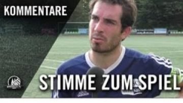 Die Stimme | SV Westhoven-Ensen – SC Blau-Weiß 06 Köln (1. Spieltag, Bezirksliga)