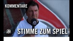 Die Stimme zum Spiel | Fortuna Bottrop – VfB Hilden (1. Runde, Niederrheinpokal)