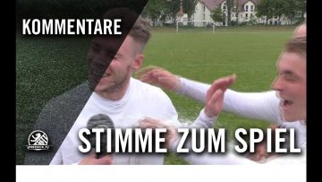 Die Stimme zum Spiel | Köpenicker SC – BSV 1892 (27. Spieltag, Bezirksliga Staffel 1)