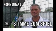 Die Stimme zum Spiel | VfB Fortuna Biesdorf – Wittenauer SC Concordia (1. Spieltag, LL, Staffel 2)