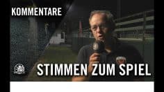 Die Stimmen zum SpieFüchse Berlin Reinickendorf – Berlin Türkspor (2. Spieltag, Berlin-Liga)