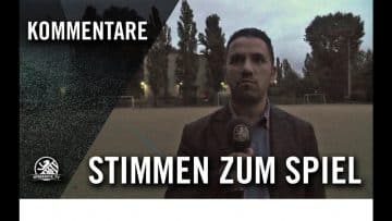 Die Stimmen zum Spiel | 1. FC Afrisko – SV Tasmania Berlin II (Testspiel)