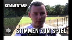 Die Stimmen zum Spiel | Askania Coepenick – Empor Hohenschönhausen (Qualifikation, Landespokal)