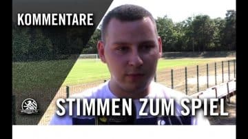 Die Stimmen zum Spiel | Askania Coepenick – Empor Hohenschönhausen (Qualifikation, Landespokal)