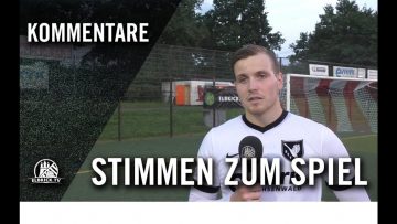Die Stimmen zum Spiel | Barsbütteler SV – SC Wentorf (1. Spieltag, Bezirksliga Ost)