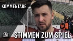 Die Stimmen zum Spiel | BFC Dynamo – Lichtenberg 47 (Viertelfinale, Pokal)