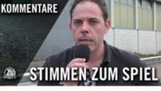 Die Stimmen zum Spiel | DJK Wattenscheid – SG Welper (28.Spieltag, Bezirksliga)