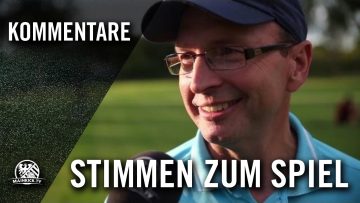 Die Stimmen zum Spiel (FC Olympia Fauerbach – VfB Friedberg, Gruppenliga Frankfurt, Gruppe West)
