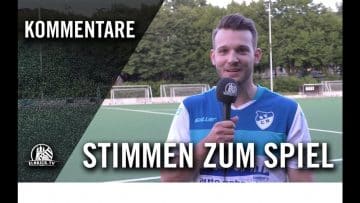 Die Stimmen zum Spiel | FC Teutonia 05 II – SV Curslack-Neuengamme II (Testspiel)