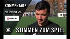 Die Stimmen zum Spiel | FC Teutonia 05 – FC Süderelbe (21. Spieltag, Oberliga Hamburg)