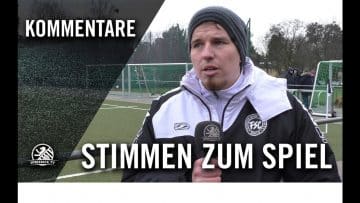 Die Stimmen zum Spiel | Frohnauer SC – Berlin United (Testspiel)