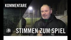 Die Stimmen zum Spiel | Füchse Berlin Reinickendorf – SV Tasmania Berlin (18. Spieltag, Berlin-Liga)