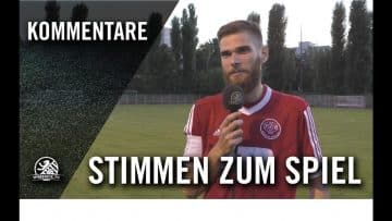 Die Stimmen zum Spiel | Füchse Berlin Reinickendorf – FSV Berolina Stralau (1. Spieltag)