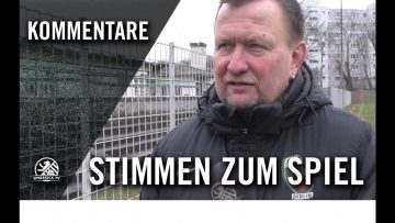 Die Stimmen zum Spiel | Füchse Berlin Reinickendorf – SFC Stern 1900 (17. Spieltag, Berlin-Liga)