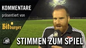 Die Stimmen zum Spiel (GKSC Hürth – SC Brühl, Finale, Bitburger-Pokal 2016/2017, Kreis Rhein-Erft)