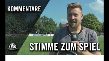 Die Stimmen zum Spiel I Rasensport Uetersen – FC Union Tornesch (1. Runde, Pokal)