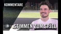 Die Stimmen zum Spiel I SC Charlottenburg – VfB Fortuna Biesdorf (19. Spieltag, Landesliga)