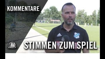 Die Stimmen zum Spiel l Niendorfer TSV – SC Victoria Hamburg (1. Spieltag, Oberliga Hamburg)