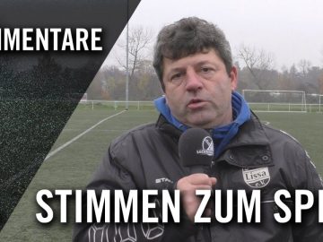 Die Stimmen zum Spiel | Leipziger FC 07 – SV 90 Lissa (Landesklasse, 10. Spieltag)
