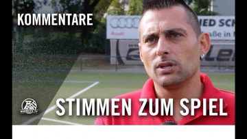 Die Stimmen zum Spiel | Mu?lheimer SV 07 – Vogelheimer SV (6. Spieltag, Bezirksliga, Gruppe 3)