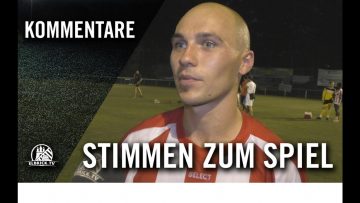 Die Stimmen zum Spiel | Oststeinbeker SV – Meiendorfer SV (2. Runde, Pokal)
