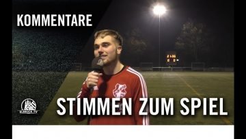 Die Stimmen zum Spiel | Oststeinbeker SV – ASV Bergedorf 85 (18. Spieltag, Kreisliga 3)