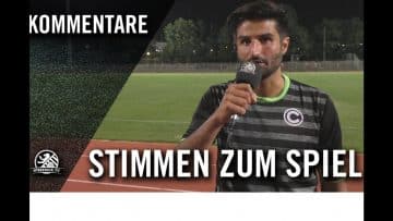 Die Stimmen zum Spiel | SC Charlottenburg – FC Viktoria 89 Berlin (1. Runde, Pokal)