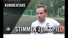Die Stimmen zum Spiel | SC Charlottenburg – Köpenicker SC (1. Runde, Pokal)