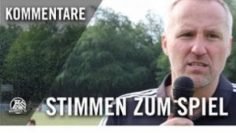 Die Stimmen zum Spiel | SF Hamborn 07 – SV Sonsbeck (32. Spieltag, Landesliga, Gruppe 2)
