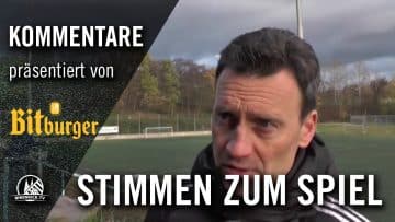 Die Stimmen zum Spiel (Siegburger SV 04 – SV Bergisch Gladbach 09, 2. Runde, Bitburger-Pokal 16/17)