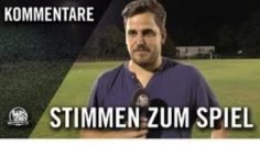 Die Stimmen zum Spiel | SpVgg 03 Fechenheim – TuS Makkabi Frankfurt (1. Runde, Kreispokal Frankfurt)