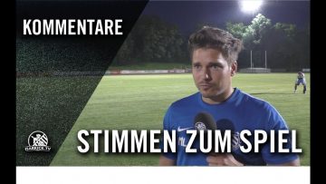 Die Stimmen zum Spiel | SpVgg Haidhausen – FC Neuhadern (2. Spieltag, Relegation zur Bezirksliga)