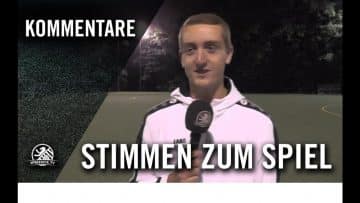Die Stimmen zum Spiel | SSC Teutonia 99 U17 – SC Borsigwalde 1910 U17 (2. Spieltag, B-Junioren)