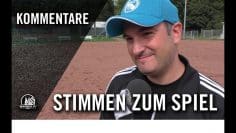 Die Stimmen zum Spiel | SSV Leverkusen-Alkenrath – SpVg. Rheinkassel-Langel (2. Runde, Kreispokal)