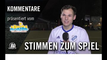 Die Stimmen zum Spiel | Sternschanze – Niendorf II (14. Splt., Landesliga) | Präsentiert vom ARRIBA