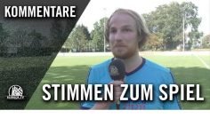 Die Stimmen zum Spiel | SV Blankenese – Komet Blankenese (1. Runde, Pokal)