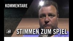 Die Stimmen zum Spiel | SV Botan Köln – SV Westhoven-Ensen (3. Runde, Kreispokal Köln)