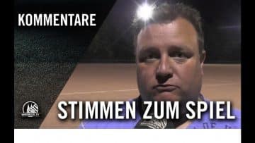 Die Stimmen zum Spiel | SV Botan Köln – SV Westhoven-Ensen (3. Runde, Kreispokal Köln)