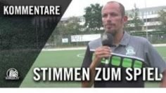 Die Stimmen zum Spiel | SV Gross Borstel – Eintracht Lokstedt (1. Spieltag, Kreisklasse 7)