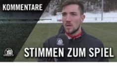 Die Stimmen zum Spiel | SV Heimstetten – TSV Wasserburg