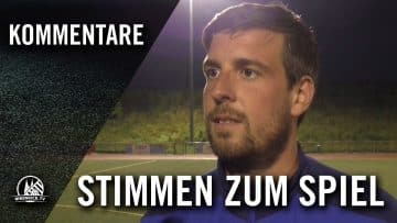 Die Stimmen zum Spiel (TSV Weiss – SC Glessen,1. Runde, Bitburger-Pokal 2016/2017, Kreis Rhein-Erft)