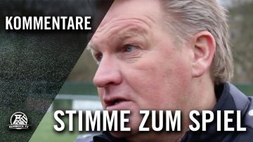 Die Stimmen zum Spiel | TV Jahn Hiesfeld – Spvg Schonnebeck (22. Spieltag, Oberliga Niederrhein)